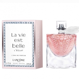 La Vie Est Belle L`Eclat